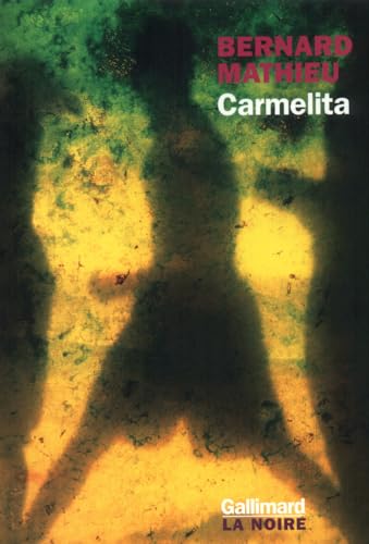 Stock image for Le Sang du Capricorne, III:Carmelita [Paperback] Mathieu,Bernard for sale by LIVREAUTRESORSAS