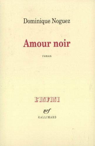 Stock image for Amour Noir for sale by Better World Books: West