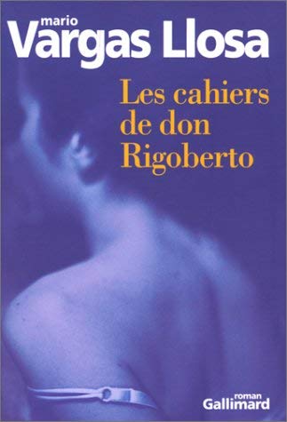 Imagen de archivo de Les cahiers de don Rigoberto a la venta por Hippo Books