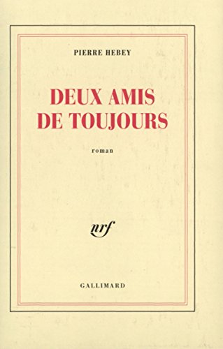 Beispielbild fr Deux amis de toujours [Paperback] Hebey,Pierre zum Verkauf von LIVREAUTRESORSAS