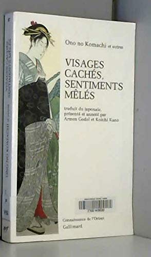 Stock image for Visages cachs, sentiments mls Ono, Komachi; Kano, Koichi et Godel, Armen for sale by Au bon livre