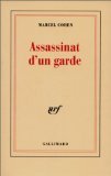 Beispielbild fr Assassinat D'un Garde zum Verkauf von RECYCLIVRE