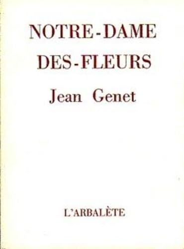 Beispielbild fr Notre-dame des fleurs zum Verkauf von Ammareal