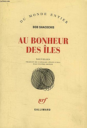 9782070751938: Au bonheur des les