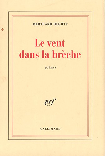 Stock image for Le Vent dans la br che [Paperback] Degott,Bertrand for sale by LIVREAUTRESORSAS