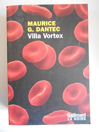 Beispielbild fr Villa Vortex zum Verkauf von A TOUT LIVRE