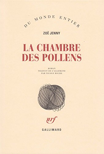 La chambre des pollens (9782070752690) by Jenny, ZoÃ«