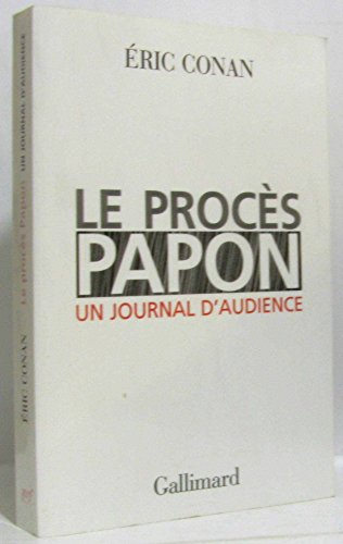 9782070752805: Le Procs Papon: Un journal d'audience