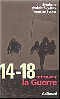 9782070752843: 14-18, retrouver la Guerre