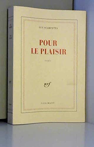 9782070752966: Pour le plaisir: Essais