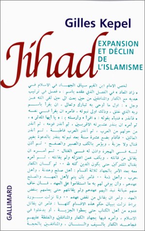 Beispielbild fr Jihad: Expansion et de?clin de l'islamisme (HORS SERIE CONNAISSANCE) (French Edition) zum Verkauf von Wonder Book