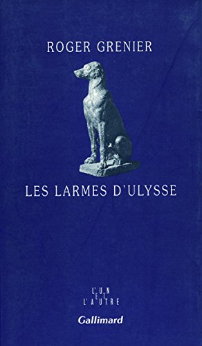Beispielbild fr Les larmes d'Ulysse zum Verkauf von A TOUT LIVRE