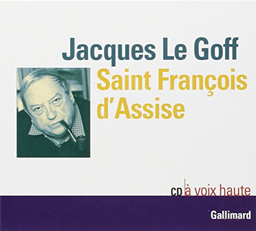 Saint FranÃ§ois d'Assise (9782070753260) by Le Goff, Jacques