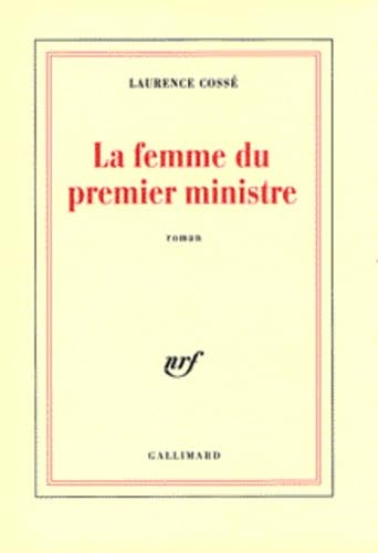 Imagen de archivo de La Femme du premier ministre a la venta por Librairie Th  la page