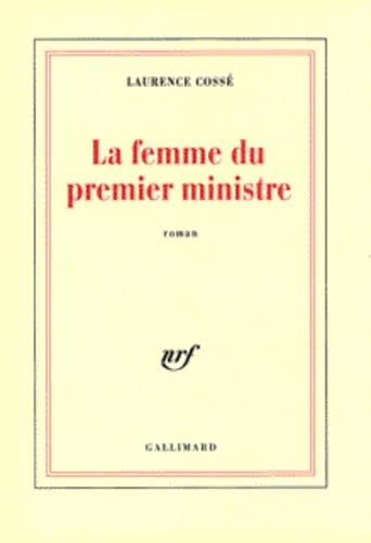 9782070753598: La femme du premier ministre