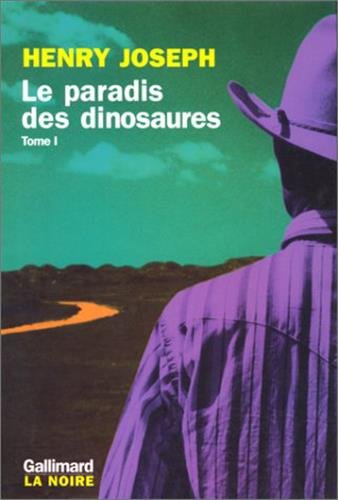 Stock image for Le paradis des dinosaures (Tome 1) for sale by Ammareal