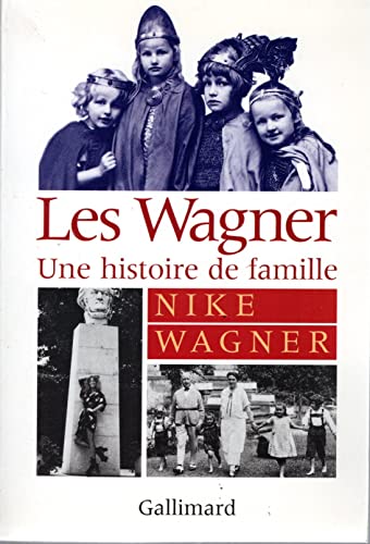 Stock image for Les Wagner, une histoire de famille for sale by Librairie Laumiere