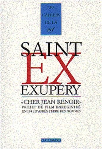 Stock image for "Cher Jean Renoir"; projet de film enregistr en 1941 par Antoine de Saint-Exupry. Les Cahiers de la RNF. for sale by AUSONE