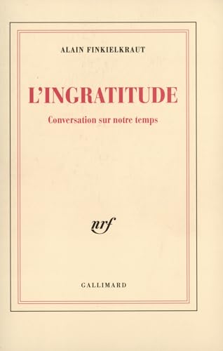 Stock image for L'ingratitude for sale by A TOUT LIVRE