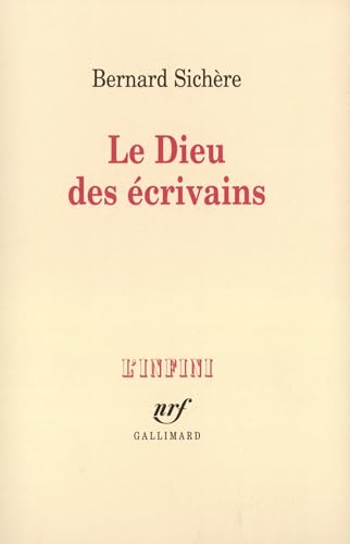 Beispielbild fr Le Dieu des crivains Sichre,Bernard zum Verkauf von MaxiBooks