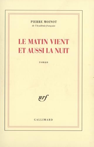 Immagine dell'editore per Le Matin vient et aussi la nuit [Paperback] Moinot,Pierre venduto da Hubert Colau