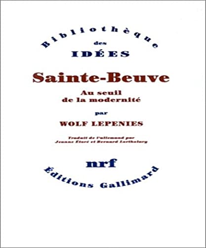 Stock image for Sainte-beuve : Au Seuil De La Modernit for sale by RECYCLIVRE