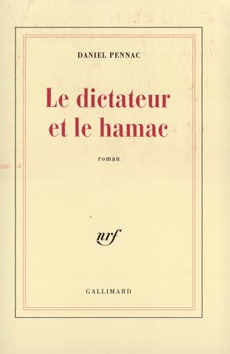 Le dictateur et le hamac (9782070756315) by Pennac, Daniel