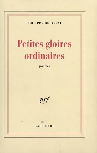 Stock image for Petites gloires ordinaires [Paperback] Delaveau,Philippe for sale by LIVREAUTRESORSAS