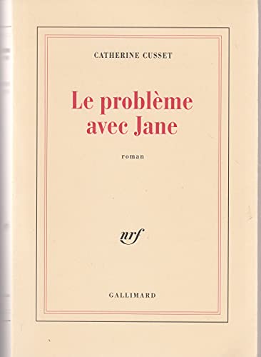 Beispielbild fr Le probleme avec Jane: Roman (French Edition) zum Verkauf von Better World Books