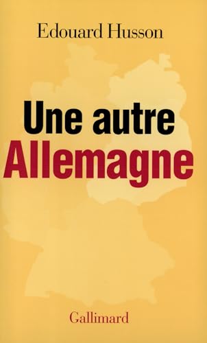 Beispielbild fr Une autre Allemagne zum Verkauf von A TOUT LIVRE