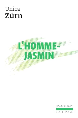 9782070756735: L'Homme-Jasmin: Impressions d'une malade mentale