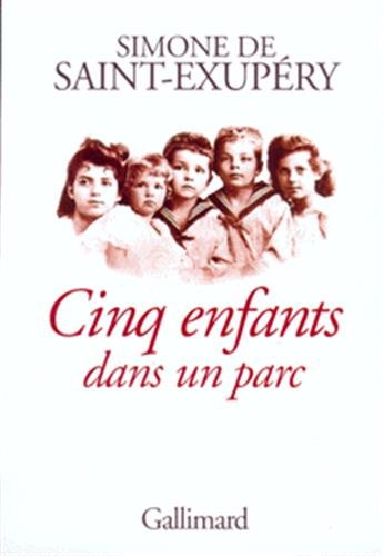 Stock image for Cinq enfants dans un parc [Paperback] Saint-Exupery, S. for sale by LIVREAUTRESORSAS