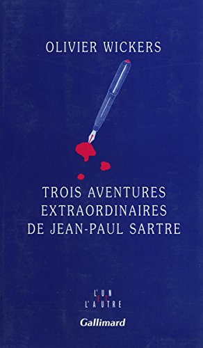 Stock image for Trois aventures extraordinaires de jean-Paul Sartre for sale by A TOUT LIVRE