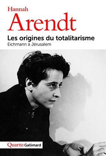 Stock image for Les Origines du totalitarisme, suivi de Eichmann  Jrusalem for sale by medimops