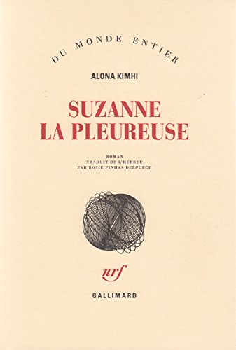 Beispielbild fr Suzanne la pleureuse zum Verkauf von WorldofBooks