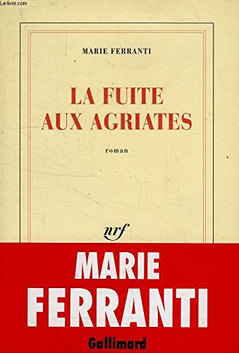 Beispielbild fr La Fuite aux Agriates zum Verkauf von secretdulivre