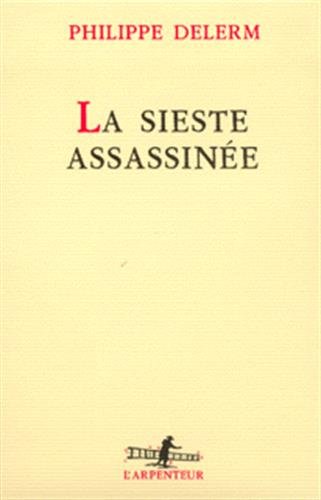 9782070758357: La Sieste Assassinee