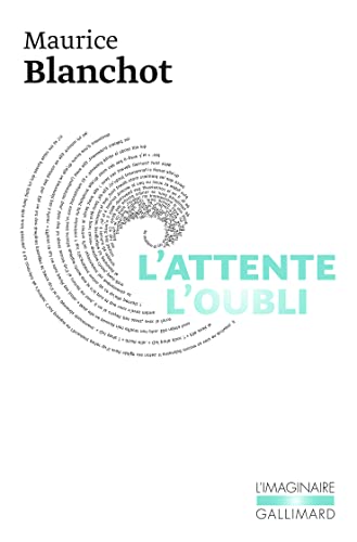 9782070758388: L'attente l'oubli (L'Imaginaire)