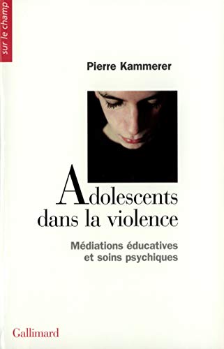 Stock image for Adolescents dans la violence for sale by medimops