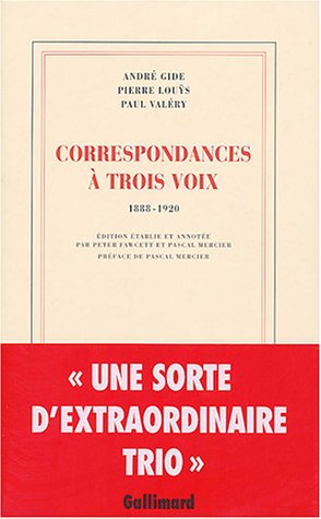 9782070759101: Correspondances  trois voix: (1888-1920)