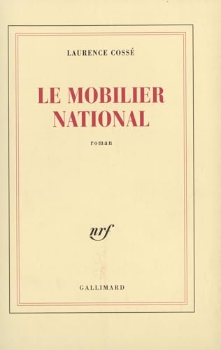 Le Mobilier National. Roman.