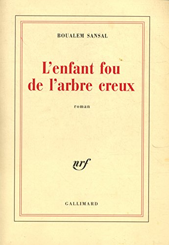 Beispielbild fr L'Enfant fou de l'arbre creux zum Verkauf von Ammareal
