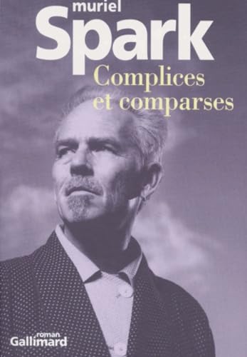 Complices et comparses (DU MONDE ENTIER) (9782070759385) by Muriel Spark; Claude Demanuelli