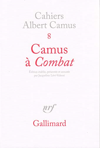 Beispielbild fr Camus  Combat zum Verkauf von Ammareal