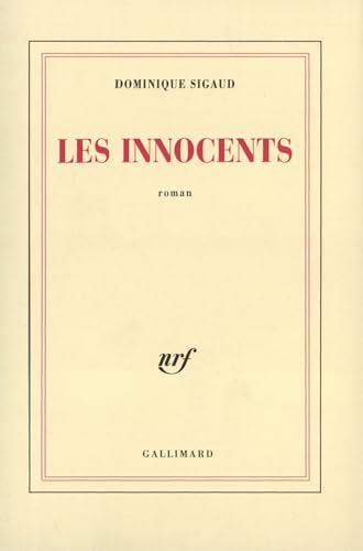 Beispielbild fr Les Innocents [Paperback] Sigaud, Dominique zum Verkauf von LIVREAUTRESORSAS