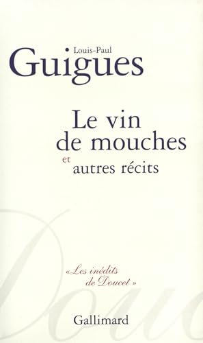 Imagen de archivo de Le Vin des mouches a la venta por Ammareal