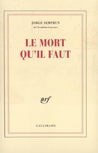 Le Mort qu'il faut (9782070759750) by SemprÃºn, Jorge