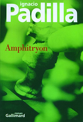 Amphitryon (9782070759989) by Padilla, Ignacio