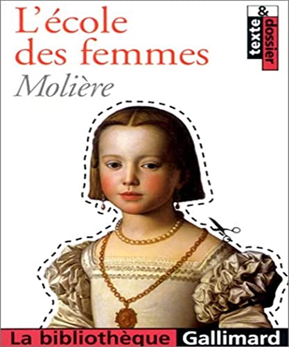 Imagen de archivo de Ecole des Femmes a la venta por Better World Books