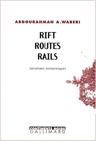 Stock image for Rift Routes Rails: Variations romanesques for sale by More Than Words